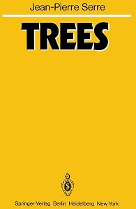 Trees (Springer Monographs in Mathematics)