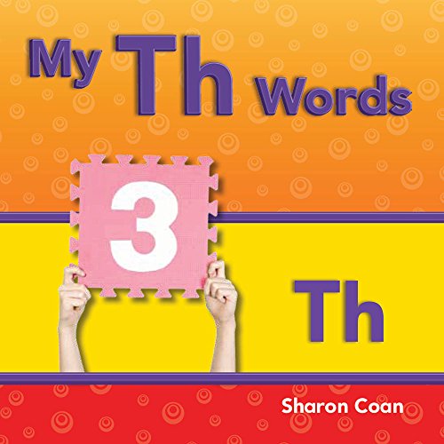 My Th Words (Targeted Phonics: Th) by Sharon Coan