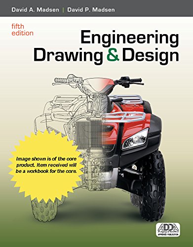 Engineering Drawing and Design by David A. Madsen