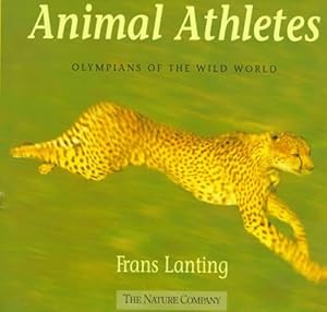 Animal Athletes: Olympians of the Wild World