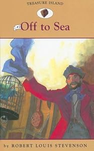 Treasure Island 2: Off to Sea (Easy Reader Classics)