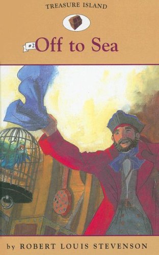 Treasure Island 2: Off to Sea (Easy Reader Classics) by Catherine Nichols