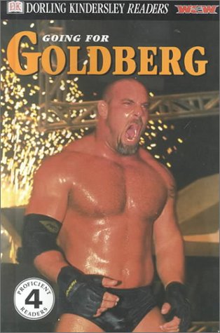 Going for Goldberg by DK Publishing