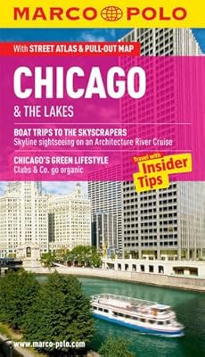 Chicago &amp; The Lakes Marco Polo Guide