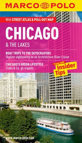 Chicago &amp; The Lakes Marco Polo Guide by Marco Polo