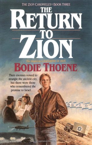 The return to Zion by Bodie Thoene