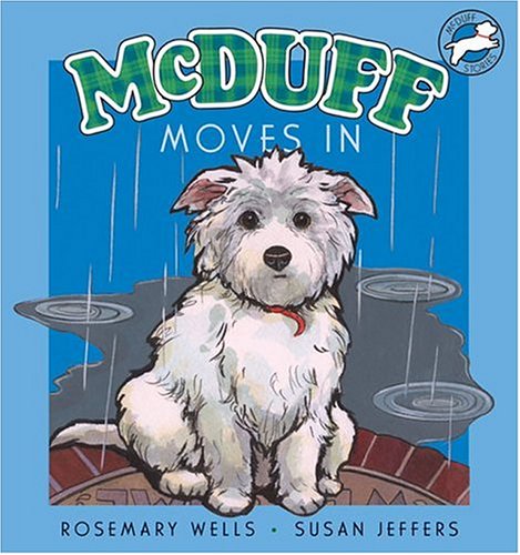 McDuff Moves In (McDuff Stories) by Rosemary Wells