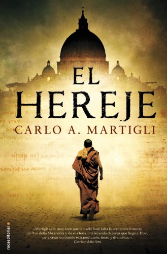 El hereje by Carlo Martigli