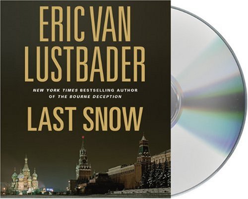 Last Snow by Eric Van Lustbader