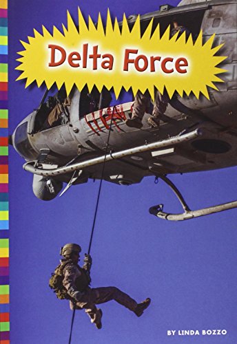 Delta Force by Linda Bozzo