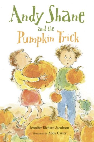 Andy Shane and the Pumpkin Trick by Jennifer Richard Jacobson