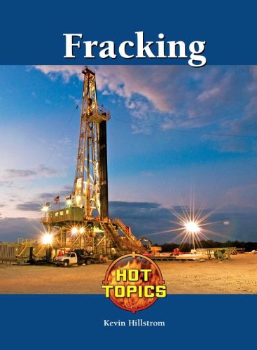 Fracking by Kevin Hillstrom