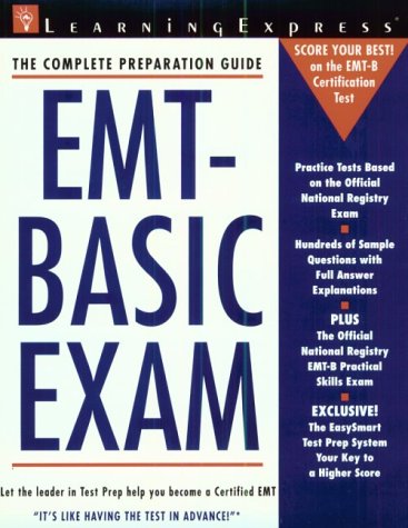 EMT-Basic Exam by Learning Express Editors