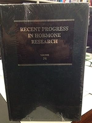 Recent Progress in Hormone Research: Proceedings of the 1998 Conference