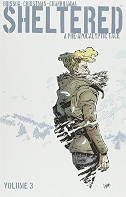 Sheltered Volume 3
