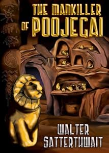 The Mankiller of Poojegai and Other Stories by Walter Satterthwait