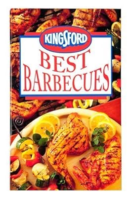 Kingsford Best Barbecue Recipes