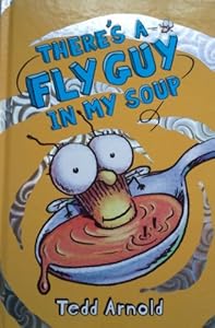 There's a Fly Guy in My Soup