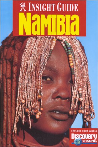 Insight Guide Namibia by Melissa De Villers