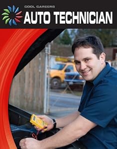 Auto Technician (Cool Careers (Cherry Lake))