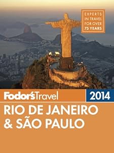 Fodor's Rio de Janeiro & Sao Paulo 2014 (Full-color Travel Guide)