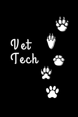 Vet Tech: Gifts for Veterinary Technicians & Animal Rescue heroes | Paw prints cover design | Appreciation Gift for Vet Techs (Funny Gifts for Vet Techs)