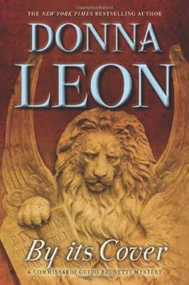 By its Cover: A Commissario Guido Brunetti Mystery