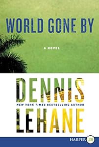 World Gone By LP: A Novel