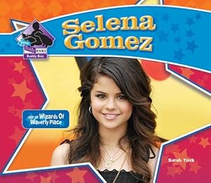 Selena Gomez (Big Buddy Biographies)