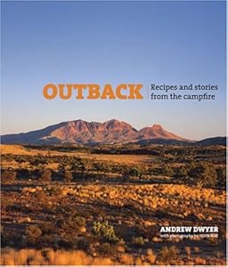 Outback: Recipes and Stories from the Campfire by Andrew Dwyer