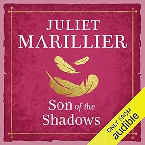 Son of the Shadows: Sevenwaters, Book 2 by Juliet Marillier