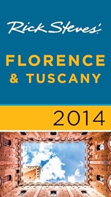 Rick Steves' Florence & Tuscany 2014