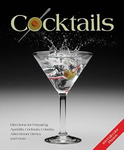 Cocktails: Classics and trend-setters with and without alcohol, Delicious recipes for cocktail snacks by Alessandra Redies