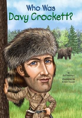 Who Was Davy Crockett? (Who Was...?)