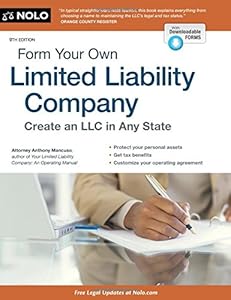 Form Your Own Limited Liability Company