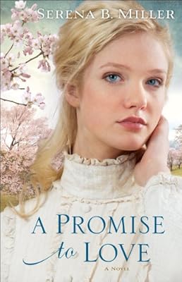 A Promise to Love ( Book #3): A Novel