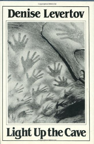 Light Up the Cave by Denise Levertov