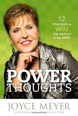 Power Thoughts: 12 Strategies to Win the Battle of the Mind