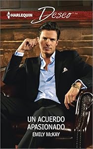 Un acuerdo apasionado by Emily McKay