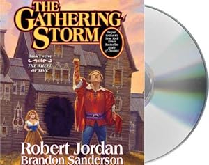 The Gathering Storm (The Wheel of Time, Book 12)