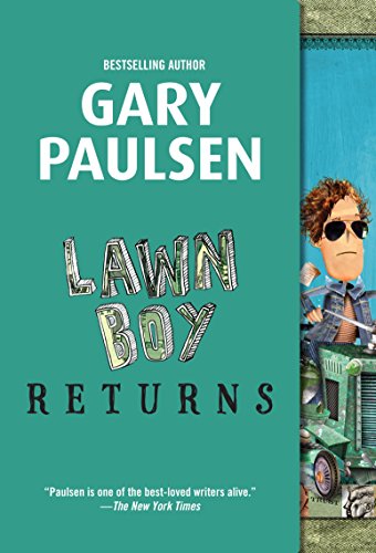 Lawn Boy Returns by Gary Paulsen
