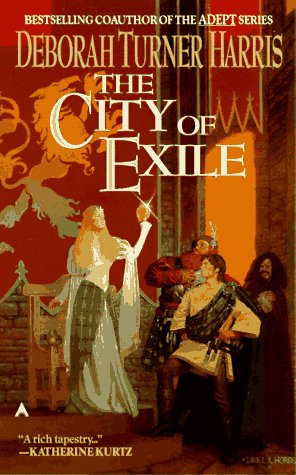 City of Exile by Deborah Turner Harris