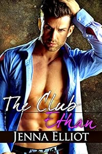 The Club: Ethan by Jenna Elliot