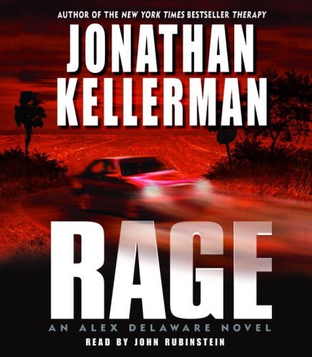 Rage (Alex Delaware, No. 19) by Jonathan Kellerman