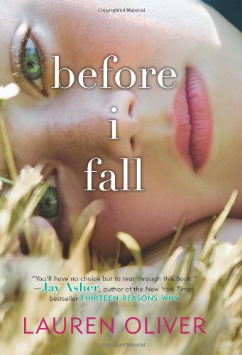 Before I Fall by Lauren Oliver