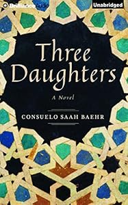 Three Daughters: A Novel