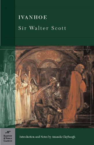 Ivanhoe (Barnes & Noble Classics Series) by Sir Walter Scott