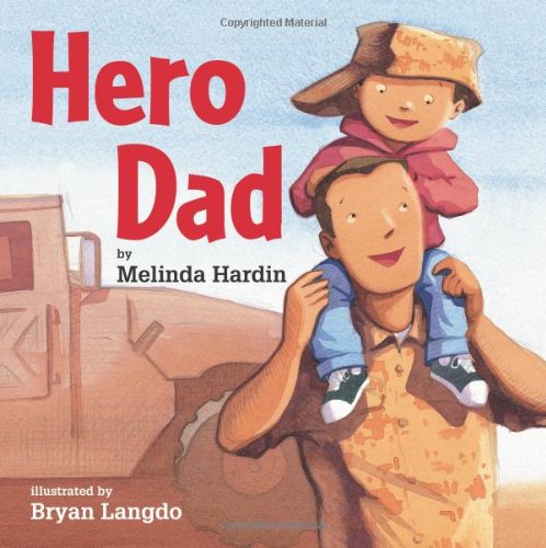 Hero Dad by Melinda Hardin