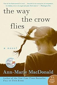 The Way the Crow Flies: A Novel