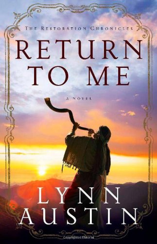 Return to Me by Lynn Austin